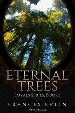 Eternal Trees