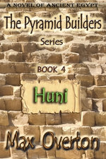 The Pyramid Builders, Book 4: Huni
