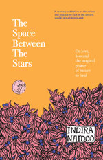 The Space Between the Stars