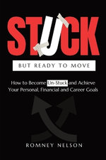 STUCK but Ready to Move STUCK but Ready to Move