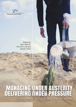 Managing under Austerity, Delivering under Pressure