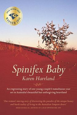 Spinifex Baby - Finch Memoir Prize Winner 2014