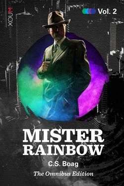 Mister Rainbow Vol. 2