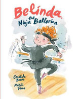 Belinda the Ninja Ballerina