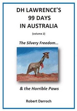 DH Lawrence's 99 Days in Australia