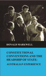 Constitutional Conventions and the Headship of State