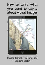 How to write what you want to say - visual images