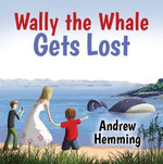 Wally The Whale Gets Lost