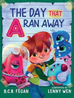 The Day That A Ran Away
