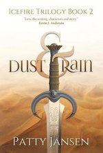 Dust and Rain