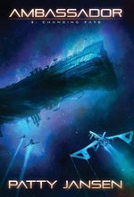 Ambassador 3: Changing Fate