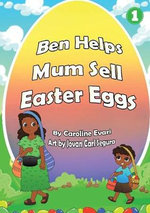 Ben Helps Mum Sell Easter Eggs