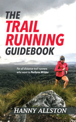 The Trail Running Guidebook