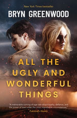 All the Ugly and Wonderful Things