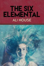 The Six Elemental