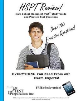 HSPT Review! High School Placement Test Study Guide and Practice Test Questions