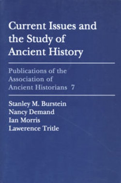 Current Issues and the Study of Ancient History