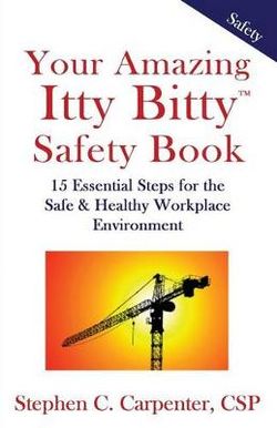 Your Amazing Itty Bitty Safety Book