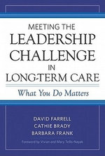 Meeting the Leadership Challenge in Long-Term Care