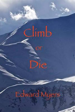 Climb or Die