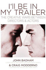 I'll Be In My Trailer!