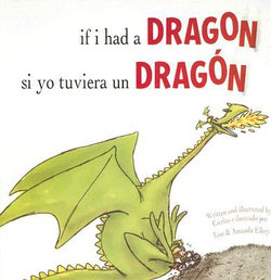 If I Had a Dragon/Si Yo Tuviera un Dragon