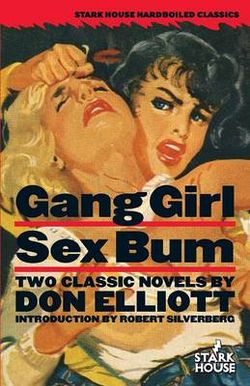 Gang Girl/Sex Bum