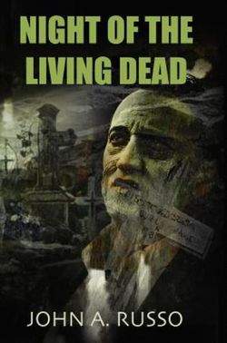 Night of the Living Dead (the Novel) Signed Limited Edition