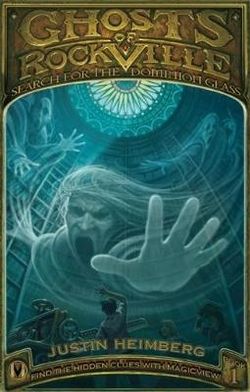 Ghosts of Rockville: Search for the Dominion Glass