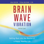 Brain Wave Vibration Guided Training
