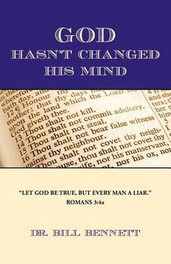 God Hasn't Changed His Mind