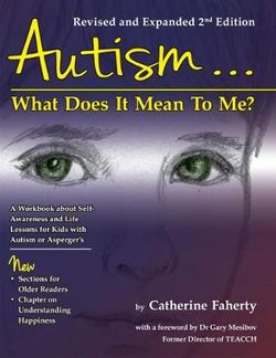 Autism...What Does It Mean to Me?