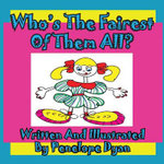 Who's the Fairest of Them All?