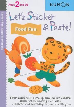 Let's Sticker and Paste! Food Fun