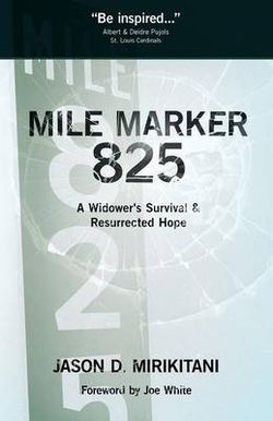 Mile Marker 825