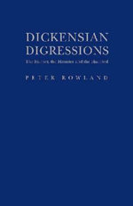 Dickensian Digressions