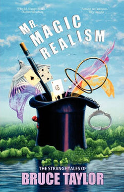 Mr. Magic Realism