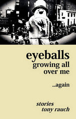 Eyeballs Growing All Over ME ...Again