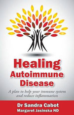 Healing Autoimmune Disease