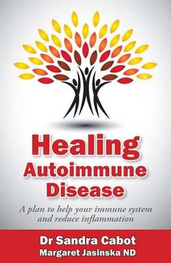 Healing Autoimmune Disease