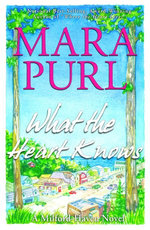 What the Heart Knows