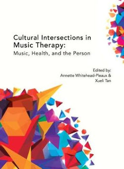 Cultural Intersections in Music Therapy
