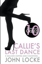 Callie's Last Dance (a Donovan Creed Novel) Book 10