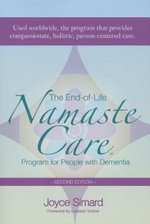 The End-of-Life Namaste Care Program for People with Dementia