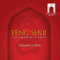 Feng Shui Para Mejorar La Salud