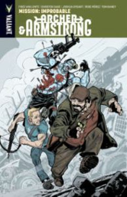 Archer & Armstrong Volume 5