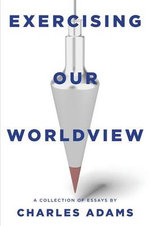 Exercising Our Worldview