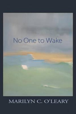 No One to Wake
