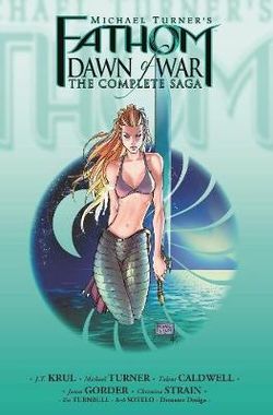 Fathom: Dawn of War Vol. 1 (Third Printing)