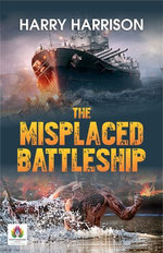 The Misplaced Battleship: A Sci-Fi Adventure of Mistaken Identity